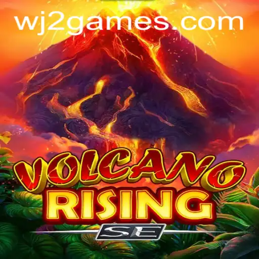 VolcanoRisingSE: A Thrilling Gaming Adventure with WJ2 Elements